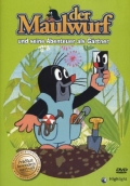 Der Maulwurf und seine Abenteuer als G�rtner