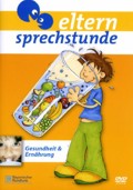 Elternsprechstunde 2 - Gesundheit & Ern�hrung
