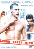 Leben t�tet mich - Vivre me tue